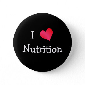 I Love Nutrition Button