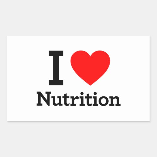 I Love Nutrition Rectangular Sticker