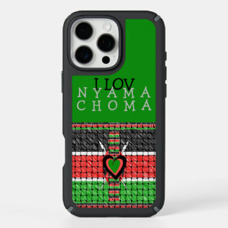 I Love Nyama Choma Kenya barbecue meat    iPhone 16 Pro Max Case
