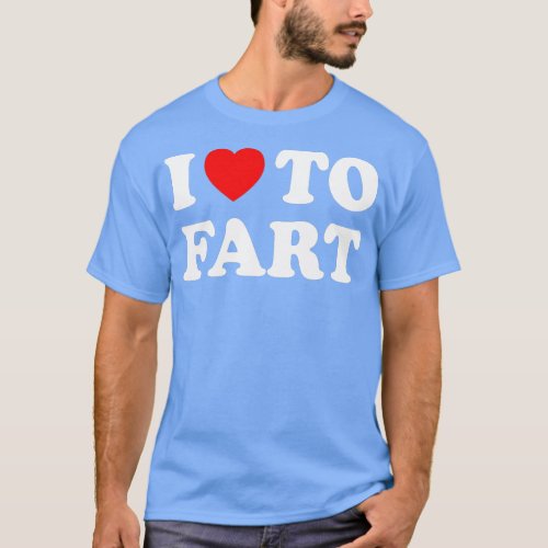 I Love o Fart Heart   1  T_Shirt