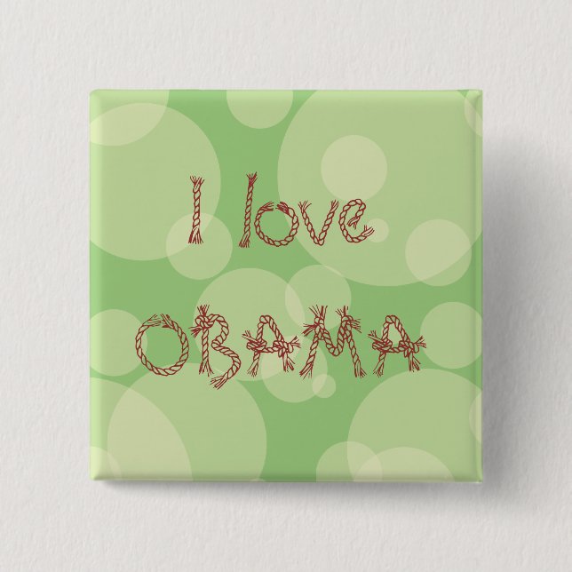 I love OBAMA Pinback Button (Front)