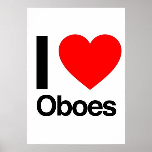 i love oboes poster