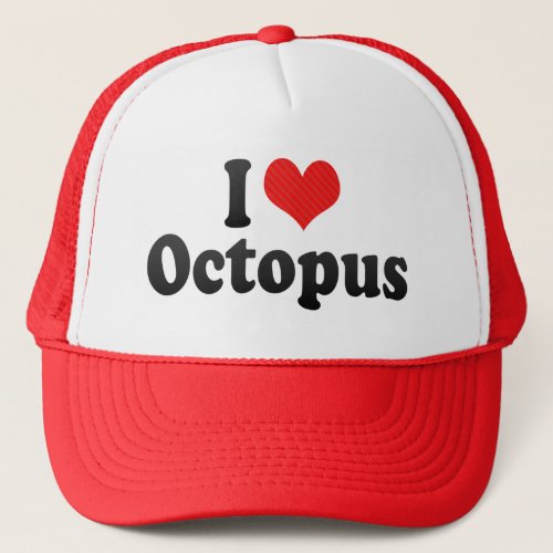 I Love Octopus Trucker Hat