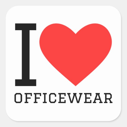 I love officewear square sticker