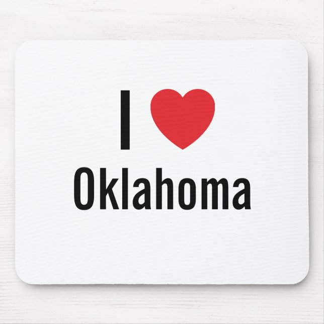 I love Oklahoma Mouse Pad (Front)