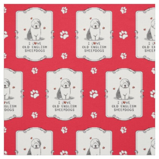 I Love Old English Sheepdogs (Gray 1) Cute OES Fabric