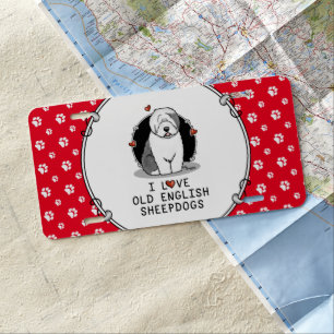 I Love Old English Sheepdogs (Gray 1) Cute OES License Plate