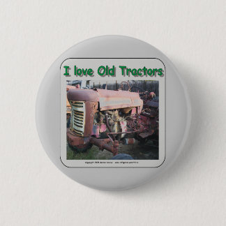 I love old IH tractors Pinback Button