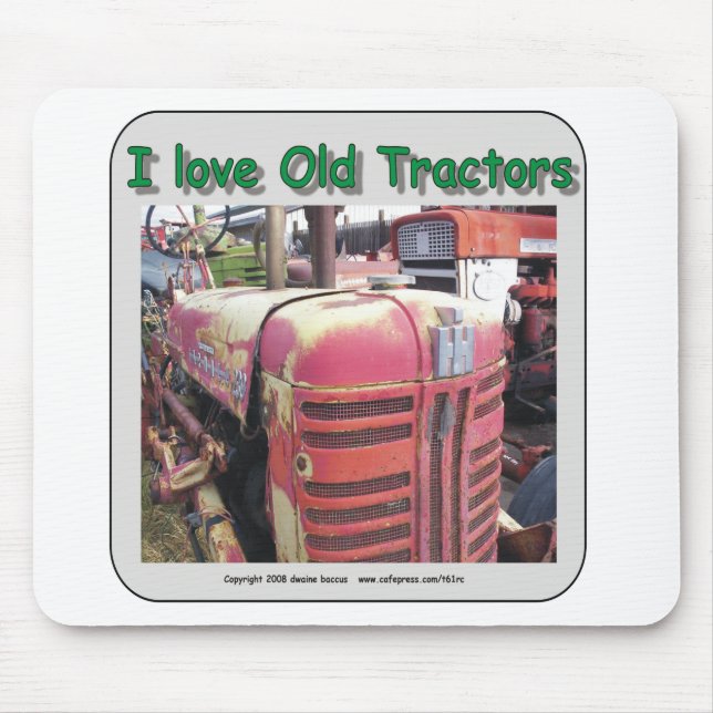 I love old International Harvester tractors Mouse Pad (Front)