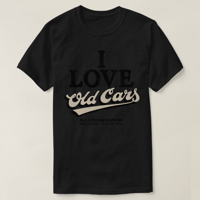 I Love Old s T-Shirt (Design Front)