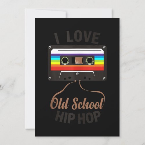 I LOVE OLD SCHOOL HIP HOP Music 80s 90s Cassette Invitation