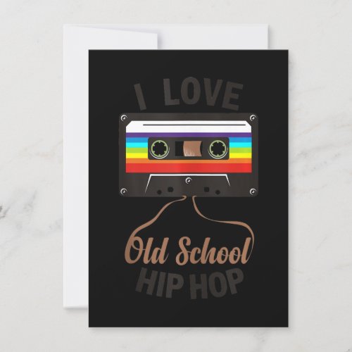 I LOVE OLD SCHOOL HIP HOP Music 80s 90s Cassette Invitation