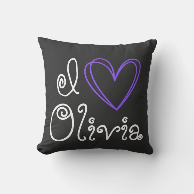I Love Olivia  Throw Pillow (Front)