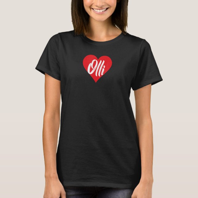 I Love Olli First Name I Heart Named T-Shirt (Front)