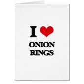 I Love Onion Rings (Front)