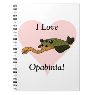 I Love Opabinia! Notebook