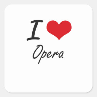 I Love Opera Square Sticker