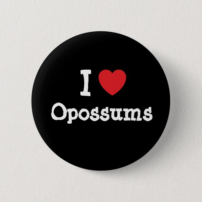 I love Opossums heart custom personalized Pinback Button (Front)