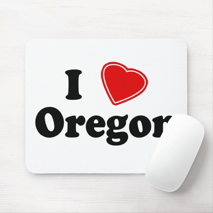 I Love Oregon Mouse Pad