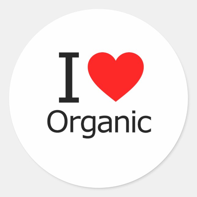 I Love Organic Classic Round Sticker (Front)