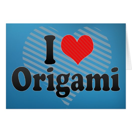 I Love Origami Cards (Front Horizontal)