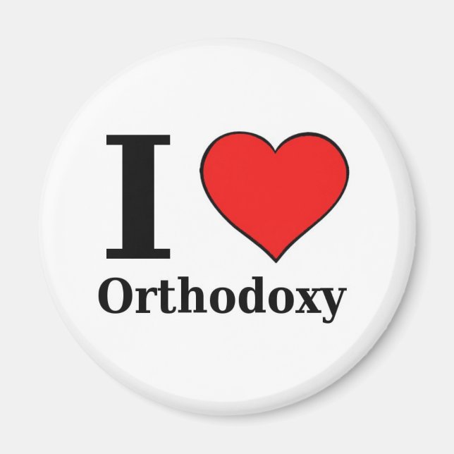 I love Orthodoxy - Button Magnet (Front)