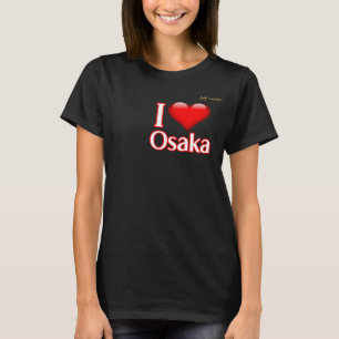 I Love Osaka T-Shirt