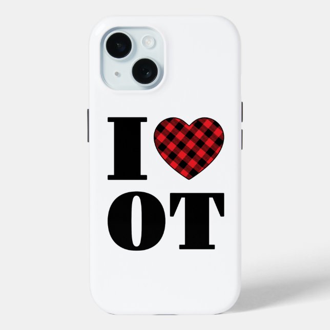 I Love OT Occupational Therapy Case-Mate iPhone Case (Back)