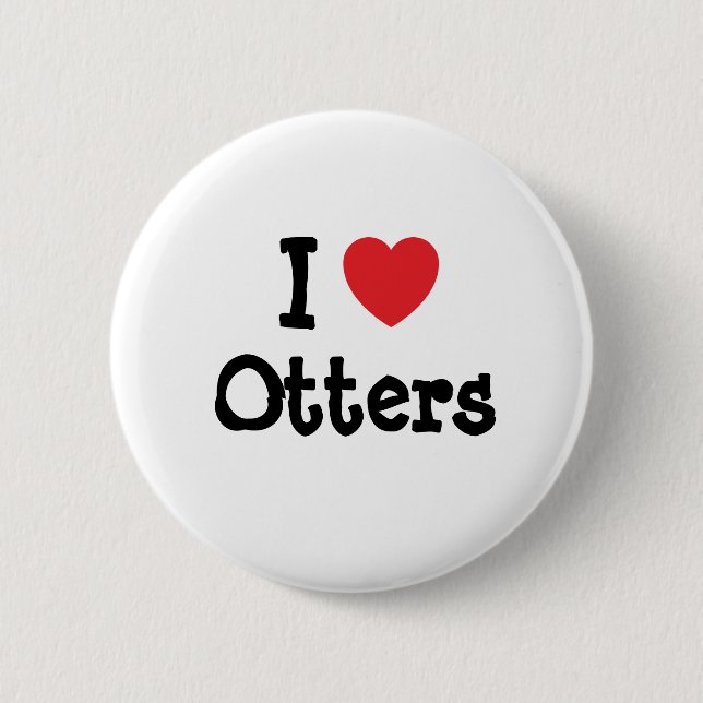 I love Otters heart custom personalized Pinback Button (Front)
