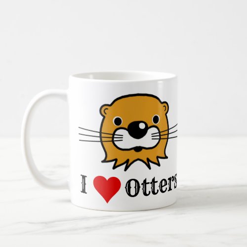 I Love Otters Otter Appreciation Coffee Mug