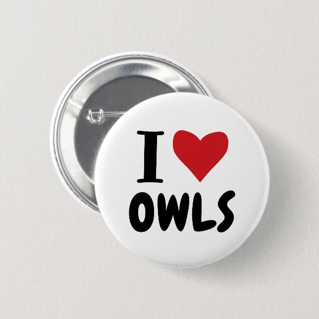 I Love Owls Pinback Button (Front & Back)