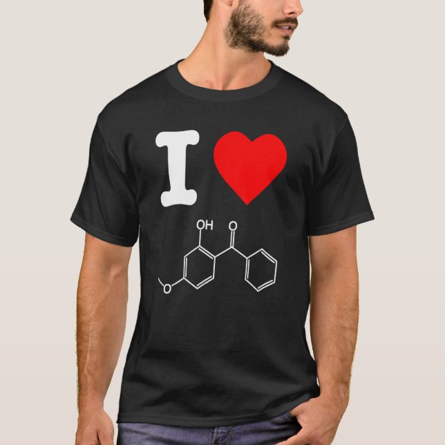 I Love Oxybenzone Suncreen Skincare Chemical Formu T-Shirt (Front)