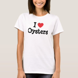 I love Oysters heart custom personalized T-Shirt