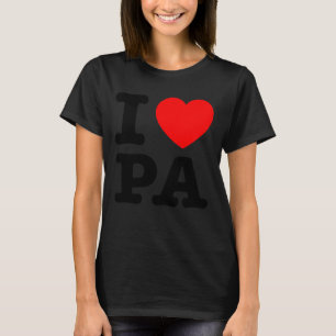 I LOVE PA Pennsylvania T-Shirt