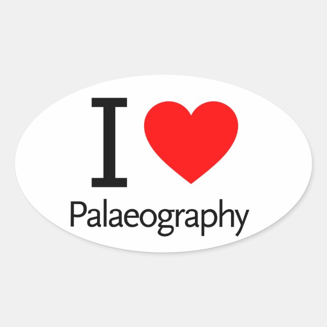 I Love Paleography Oval Sticker (Front)