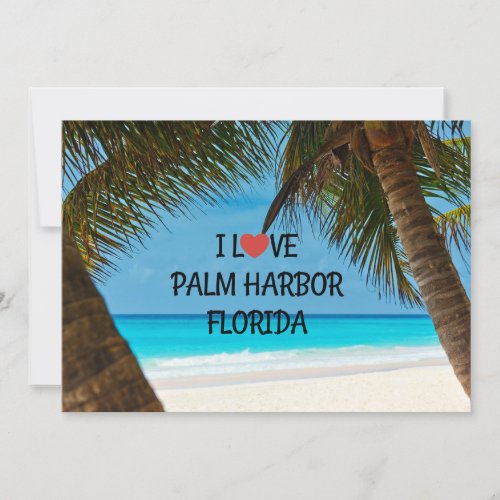 I Love Palm Harbor Florida Card