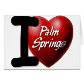 I Love Palm Springs (Front Horizontal)