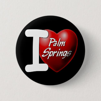 I Love Palm Springs Pinback Button