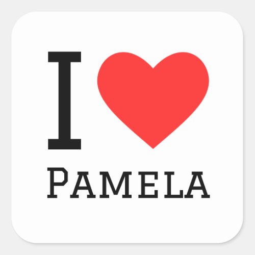 I love Pamela  Square Sticker