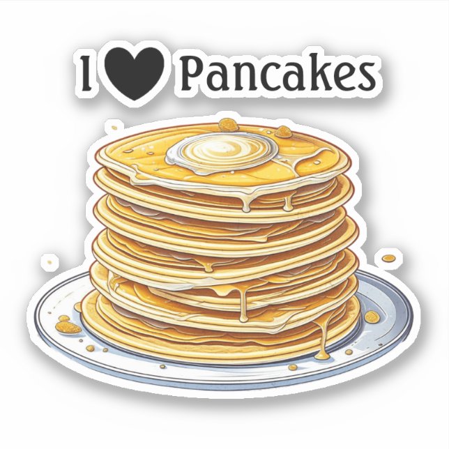I Love Pancakes | Yummy Foodie Sticker (Front)