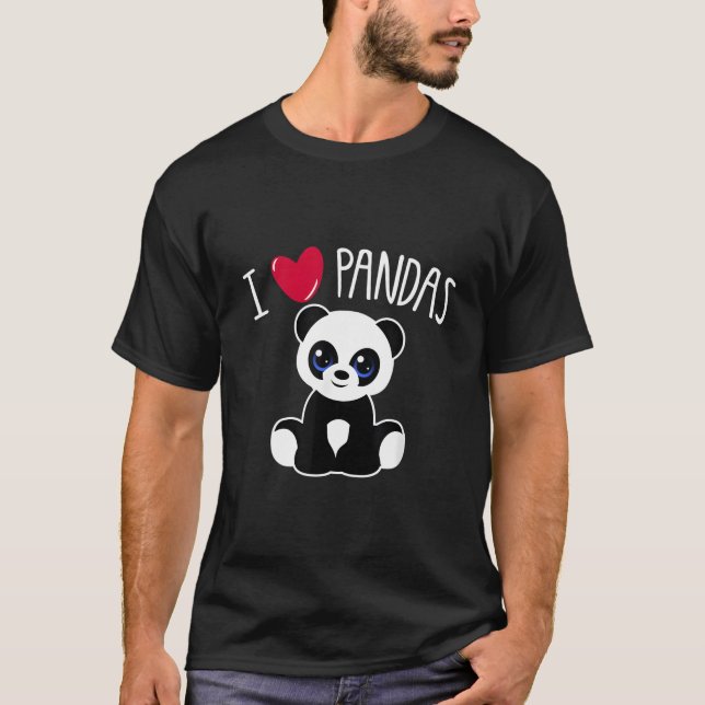 I Love Pandas Panda Quote He T-Shirt (Front)