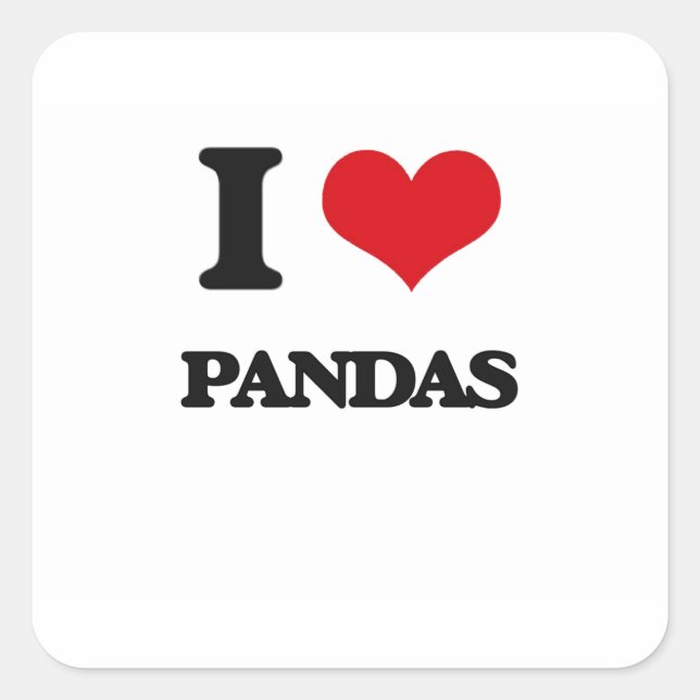 I Love Pandas Square Sticker (Front)