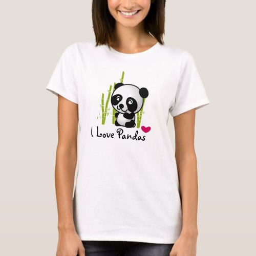 I love pandas with a cute panda bear and a heart T_Shirt