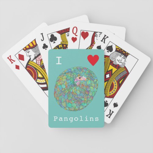 I Love Pangolins colorful Endangered Animal Art  Playing Cards