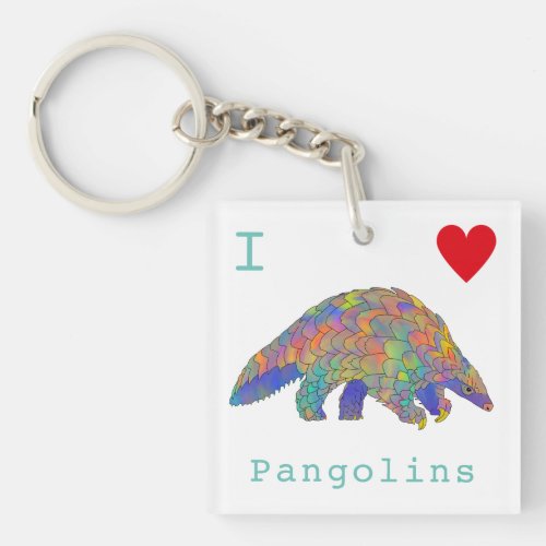I Love Pangolins Endangered Animal Activism Art  Keychain