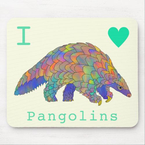 I Love Pangolins Slogan Endangered Animal Rights  Mouse Pad