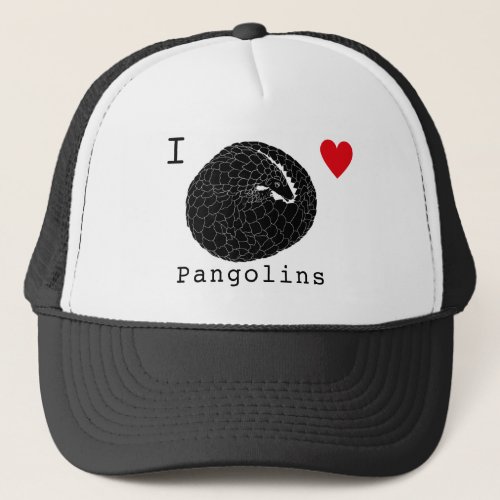 I Love Pangolins Slogan Trucker Hat
