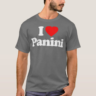 I Love Panini Heart Funny T-Shirt