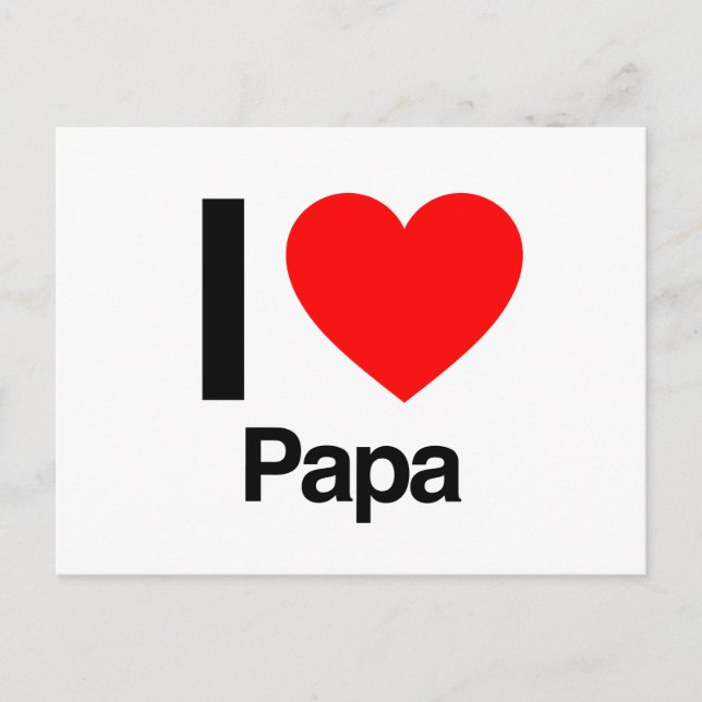 i love papa postcard (Front)