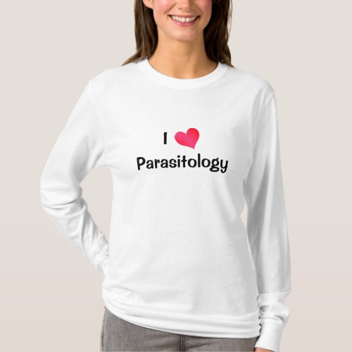 I Love Parasitology T_Shirt